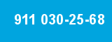 911 030-25-68